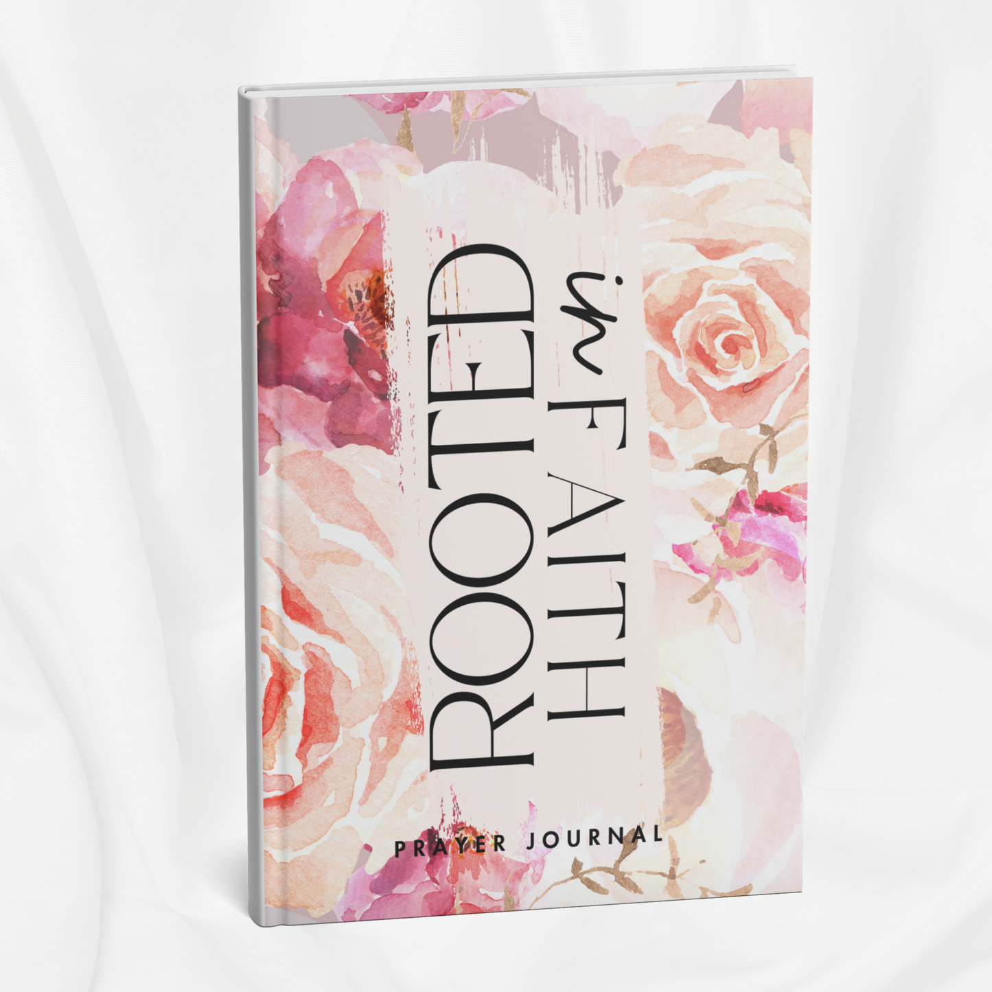 Rooted in Faith Prayer Journal Template + Free Video Course