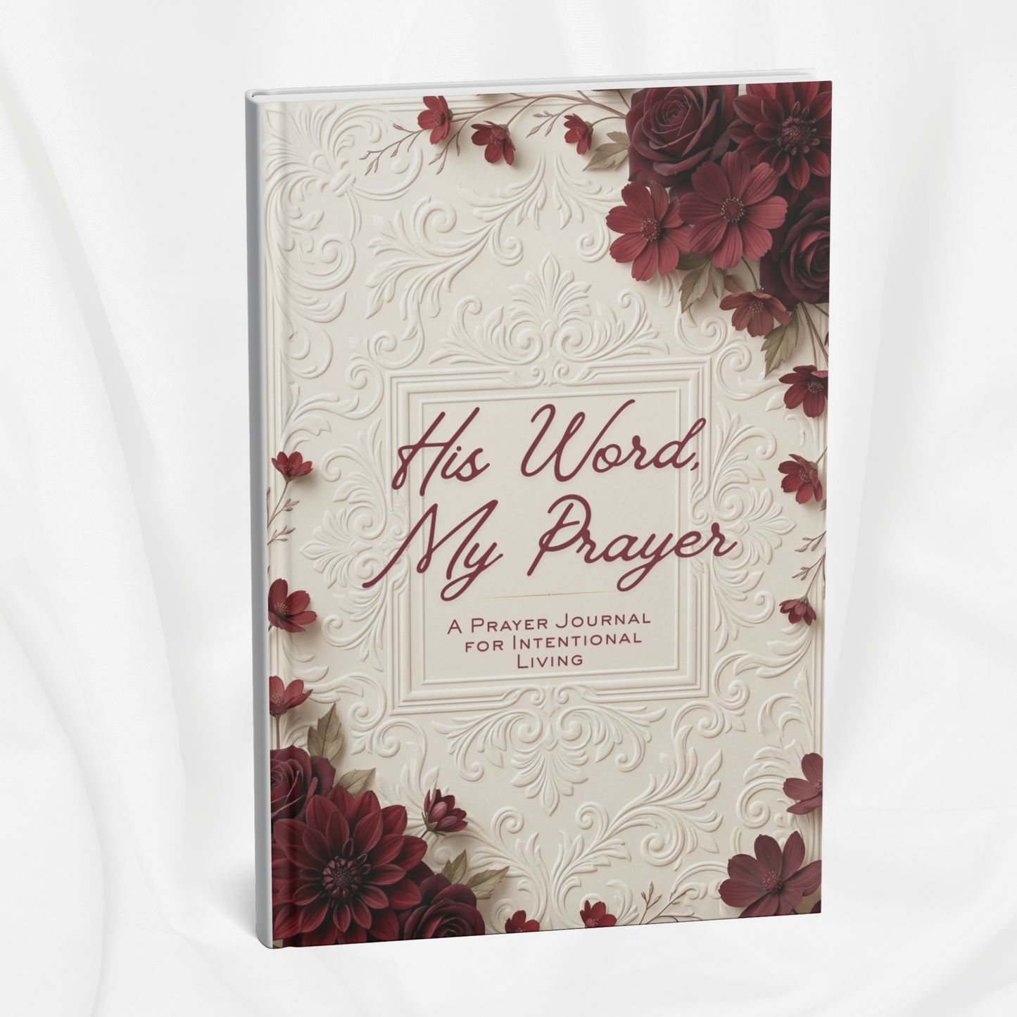 His Word, My Prayer: Prayer Journal Template + Free Video Course