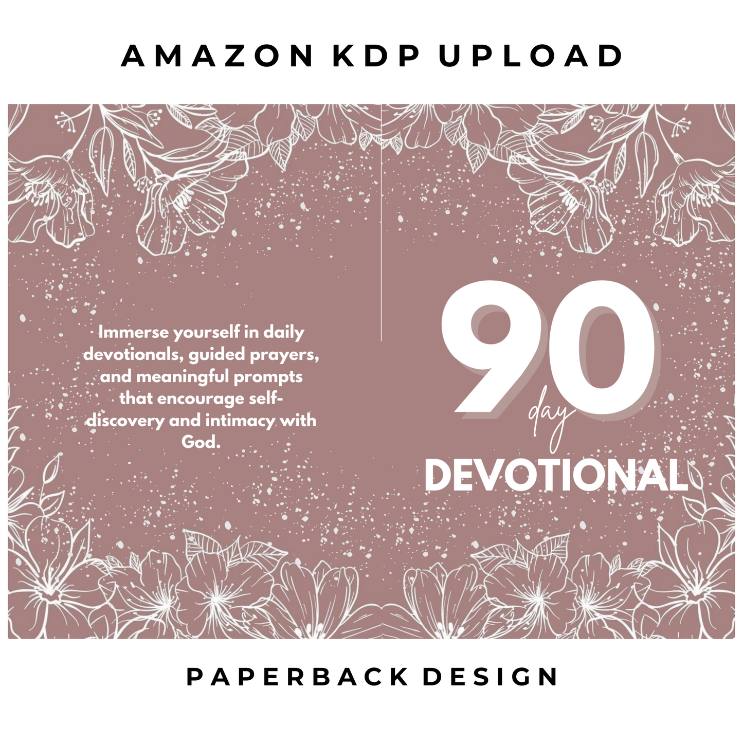 90 Day Devotional Journal (KDP compatible + free course)