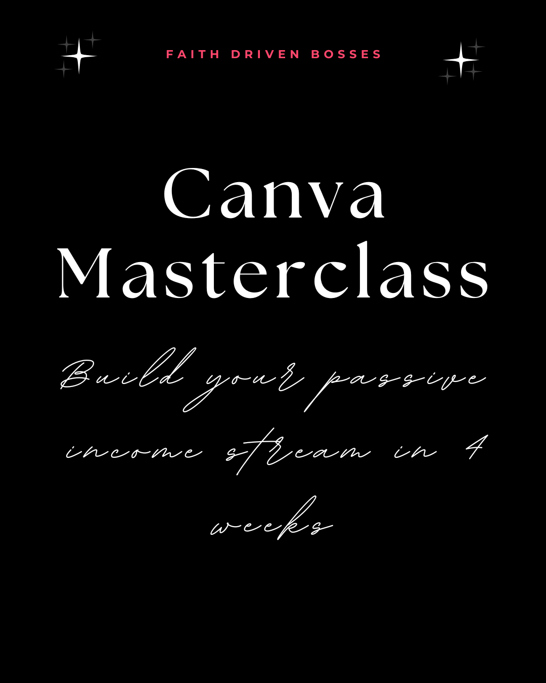 Canva Masterclass: Build your passive income stream in 4 weeks