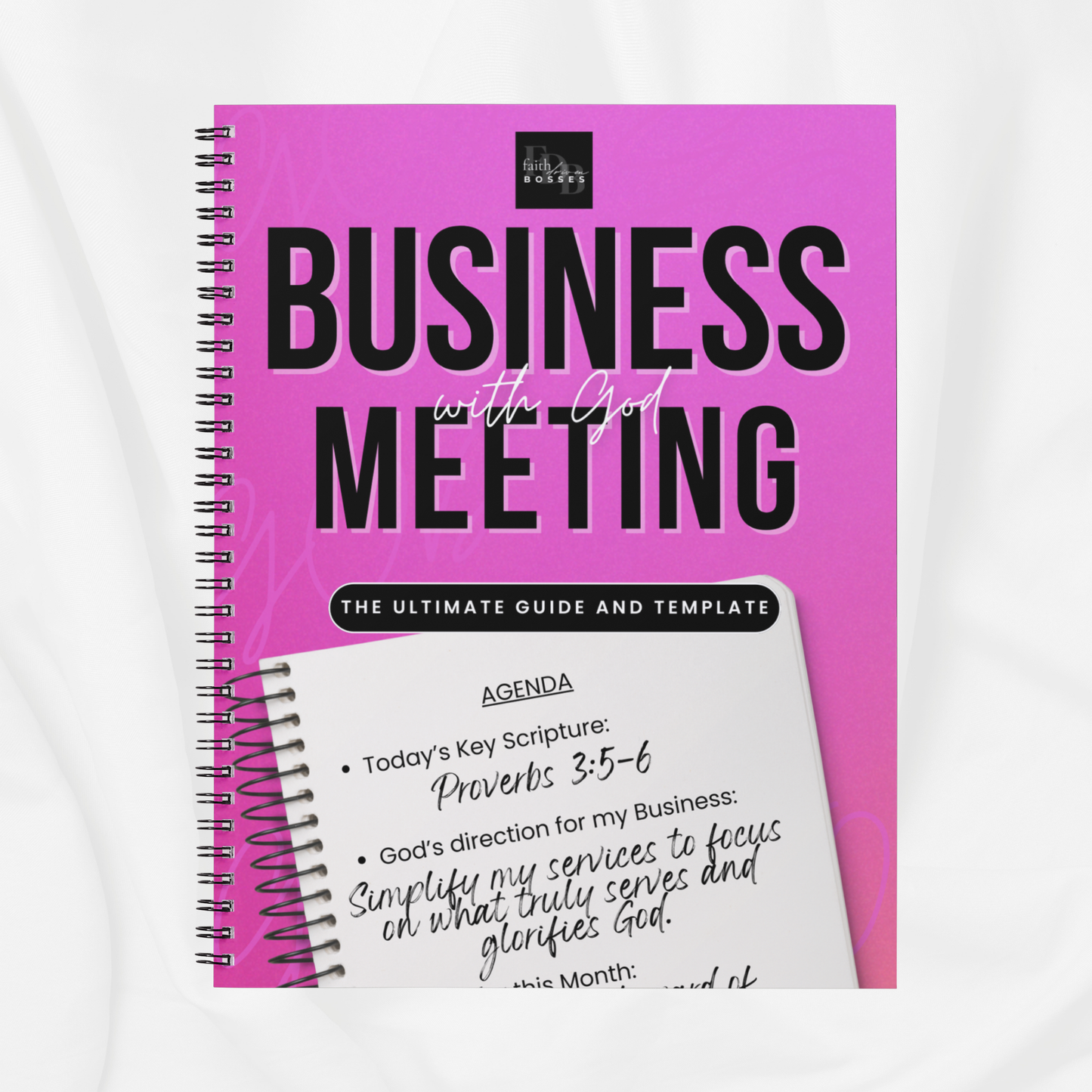 Business Meeting With God - The Ultimate Guide and Template