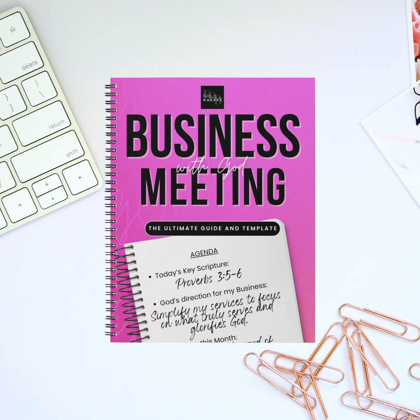 Business Meeting With God - The Ultimate Guide and Template