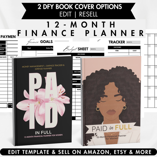 Paid in Full: 12-Month Financial Planner for Women  Money Management, Savings Tracker & Expense Planner (KDP compatible + free course)