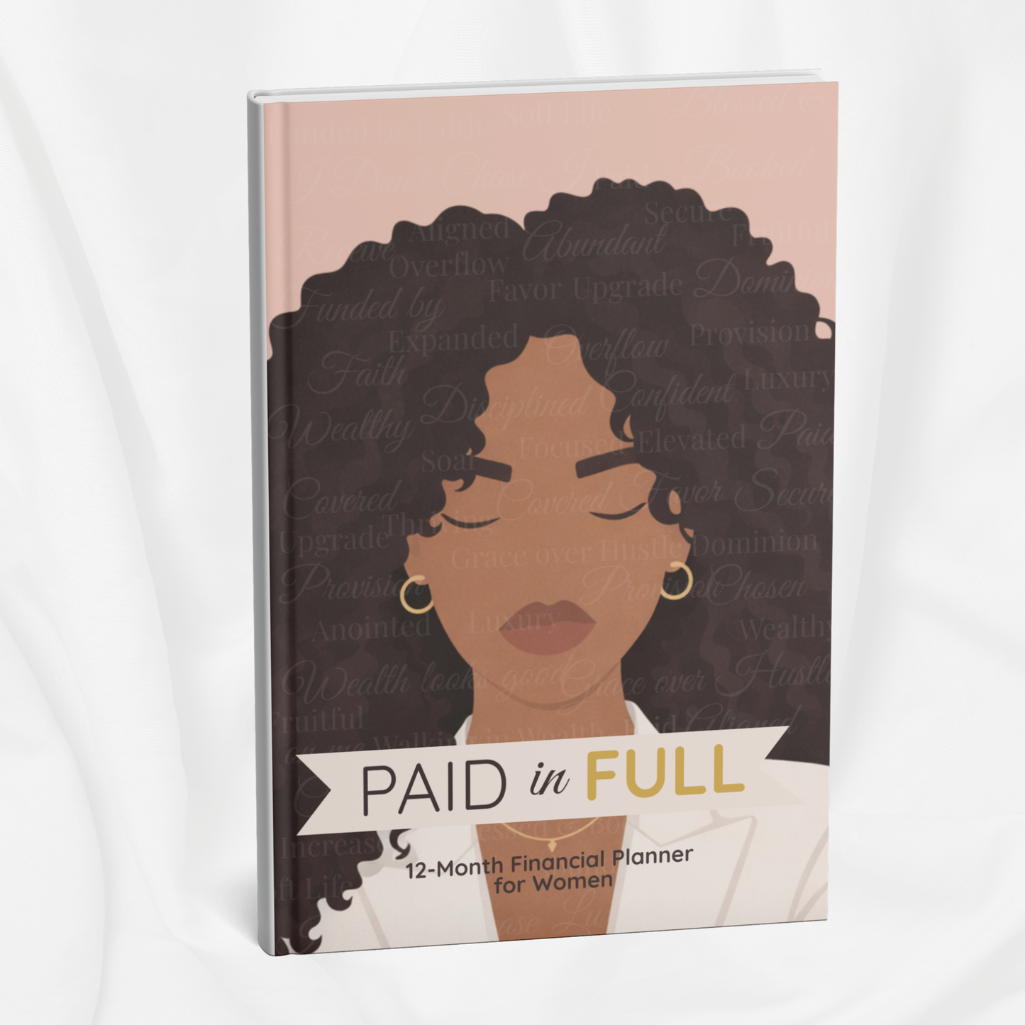 Paid in Full: 12-Month Financial Planner for Women  Money Management, Savings Tracker & Expense Planner (KDP compatible + free course)