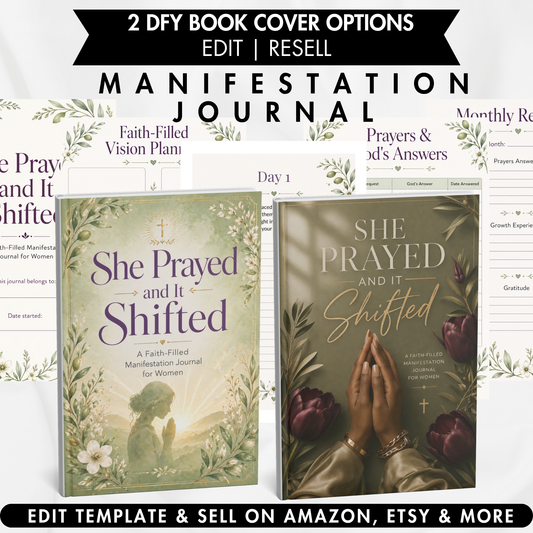 She Prayed and It Shifted: A Faith-Filled Manifestation Journal for Women