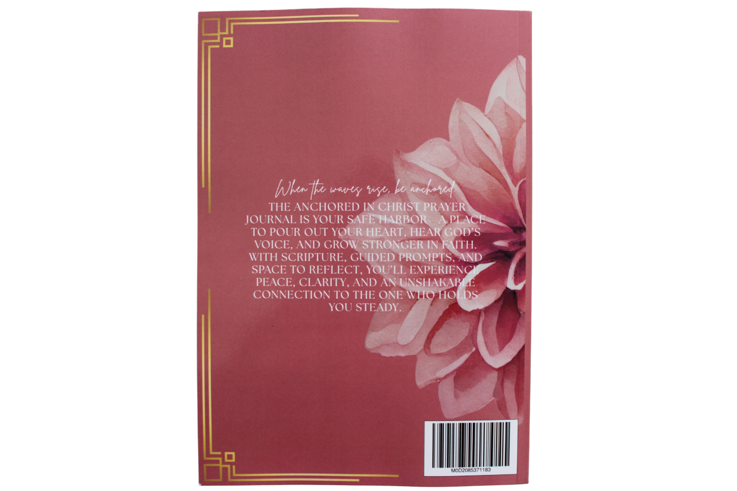 Anchored in Christ Prayer Journal for Women of Faith